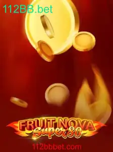 Descubra o Novo Jogo FruitNovaSuper80 no 112BB.bet